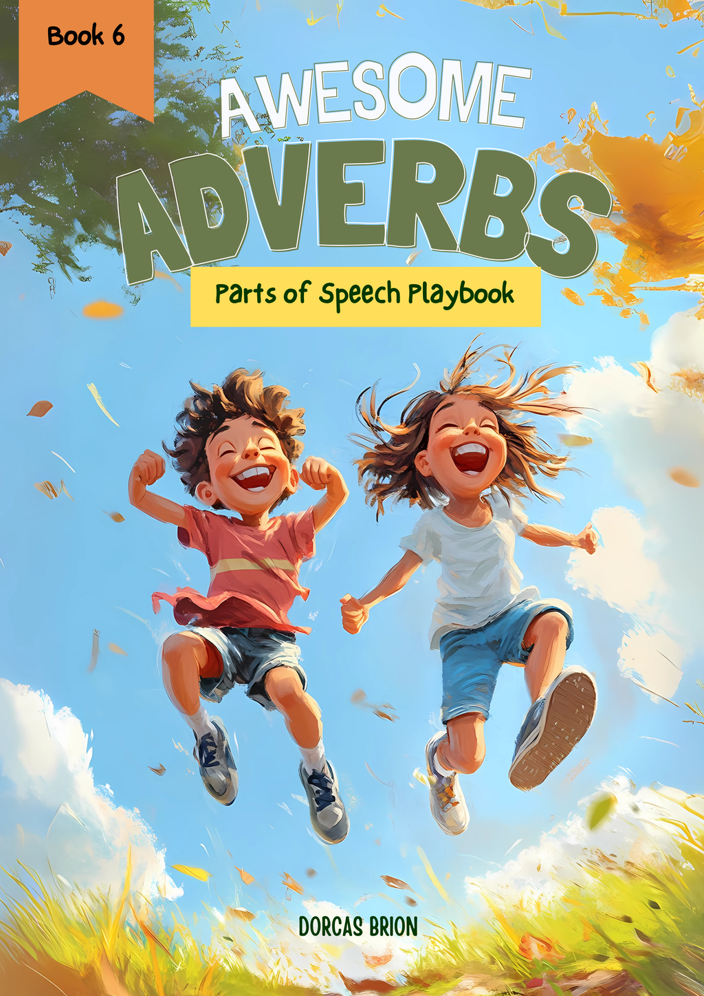 Awesome Adverbs
